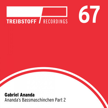 Gabriel Ananda - Ananda's Bassmaschinchen, Pt. 2