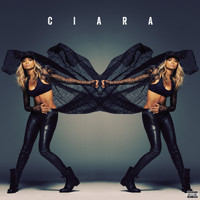 Ciara - Ciara (Explicit)