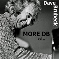 Dave Brubeck - More DB!, Vol. 1