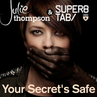 Julie Thompson with Super8 & Tab - Your Secret's Safe