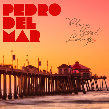 Pedro Del Mar - Playa Del Lounge 4