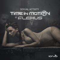 Time in Motion, Flexus - Sexual Activity