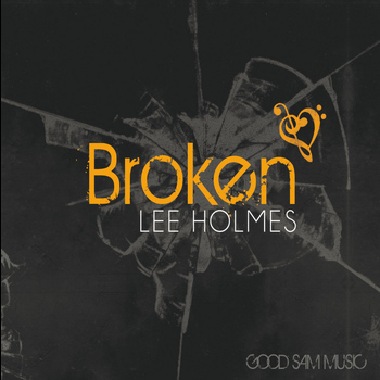 Lee Holmes - Broken