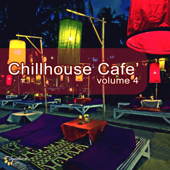 Various Artists - Chillhouse Café, Vol. 4