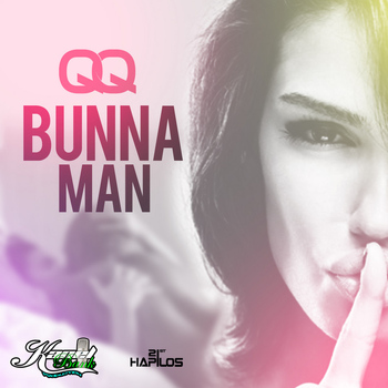 QQ - Bunna Man - Single