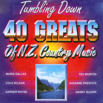 Various Artists - Tumbling Down - 40 Greats of N.Z. Country Music