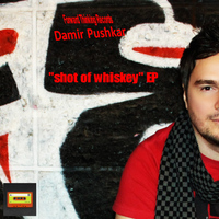 Damir Pushkar - Spot of Whiskey