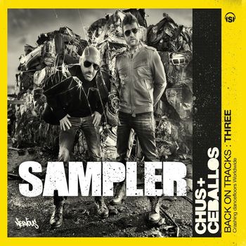 Chus + Ceballos - Back On Tracks 3 - Sampler