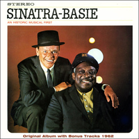 Frank Sinatra, Count Basie And His Orchestra - An Historical Musical First (Original Album Plus Bonus Tracks 1962)