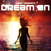 Gabry Casarano - Dream On - EP