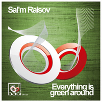 Salm Raisov - Everything Is Green Around