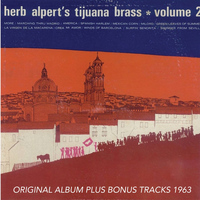 Herb Alpert, The Tijuana Brass - Herb Alpert's Tijuana Brass, Vol. 2 (Original Album Plus Bonus Tracks)