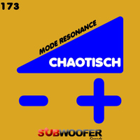 Chaotisch - Mode Resonance