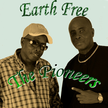 The Pioneers - Earth Free