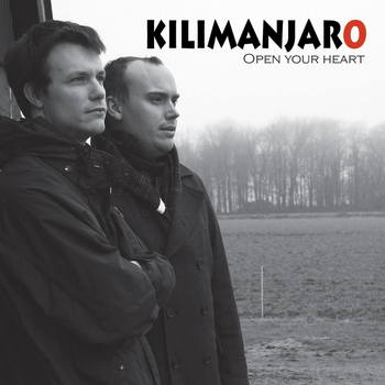 Kilimanjaro - Open Your Heart