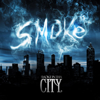 S.M.O.K.E. - Smoke in tha City