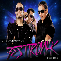 La Fabri-K - Festtroni-K (feat. Jay El Revelde)