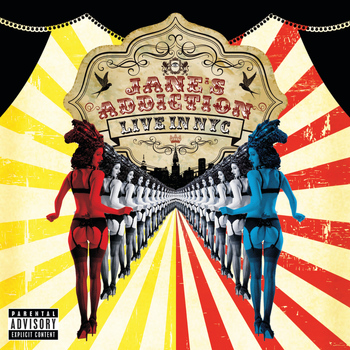 Jane's Addiction - Live In NYC (Explicit)
