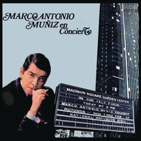 Marco Antonio Muñíz - Marco Antonio Muñíz en Concierto