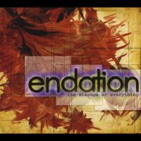 Endation - The Absence of Everything