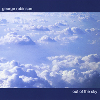 George Robinson - Out of the Sky