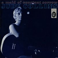 Judy Collins - A Maid Of Constant Sorrow