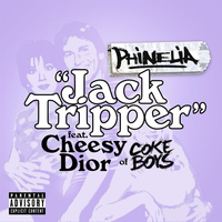 Phinelia - Jack Tripper (feat. Cheesy Dior)