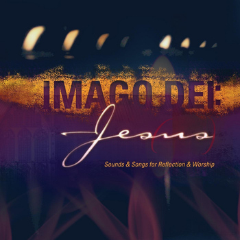 Various Artists - Imago Dei: Jes(us)