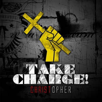 Christopher - Take Charge!