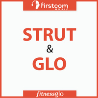 FitnessGlo - Strut & Glo