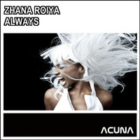 Zhana Roiya - Always