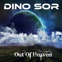 Dino Sor - Out of Heaven