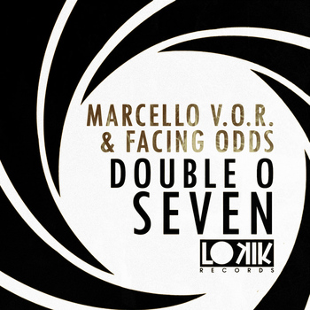 Marcello V.O.R., Facing Odds - Doble O Seven