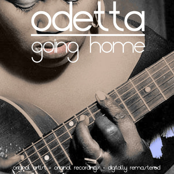 Odetta - Going Home