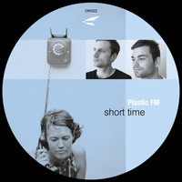 Plastic FM - Short Time