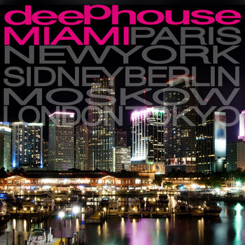 Various Artists - Deep House Miami