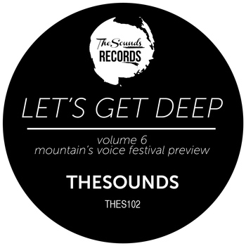 Various Artists - Let's Get Deep, Vol. 6 - Mountain's Voice Festi…