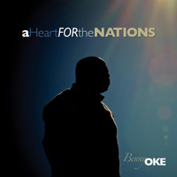 Benny Oke - A Heart for the Nations