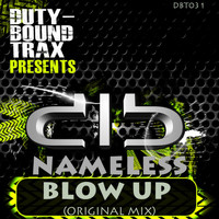 Nameless (NL) - Blow Up