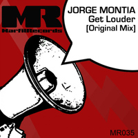 Jorge Montia - Get Louder