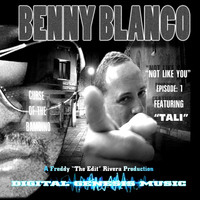Benny Blanco - Not Like You - Single