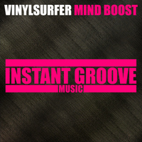Vinylsurfer - Mind Boost