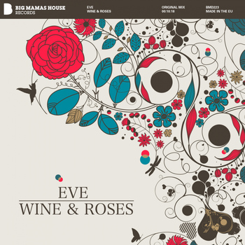 Eve - Wine & Roses