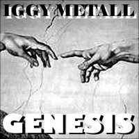 Iggy Metall - Genesis