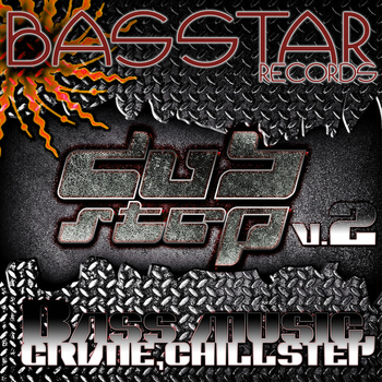 Various Artists - Bass Star Records Dub Step Bass Music Grime Chillstep EP's V.2