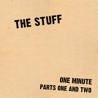 The Stuff - One Minute