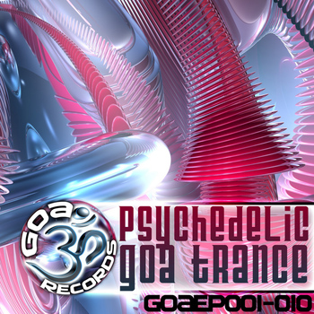 Various Artists - Goa Records Psychedelic Goa Trance EP's 1-10