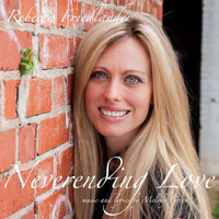 Rebecca Friedlander - Neverending Love - Single