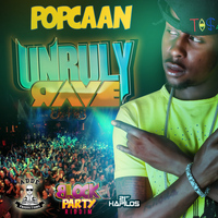 Popcaan - Unruly Rave - Single