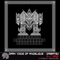 Dark voice of Angelique - Zaibatsu